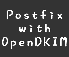 postfix-with-opendkim